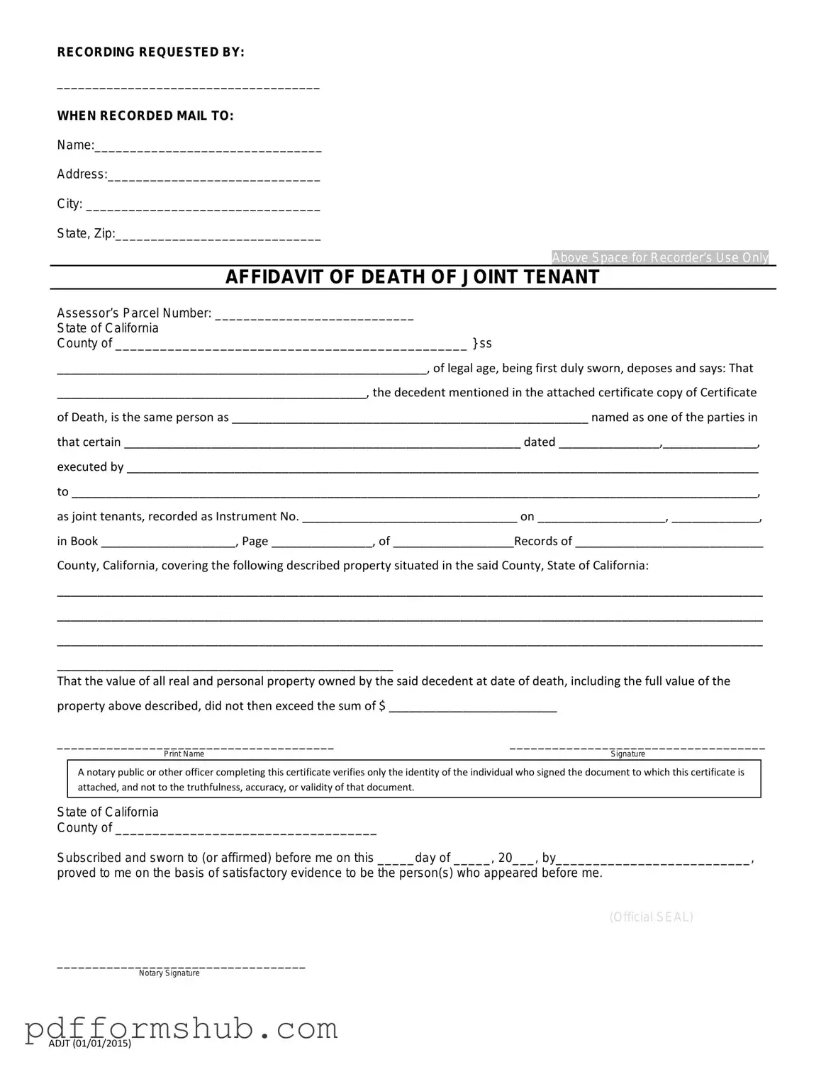 Fill in Your California Death of a Joint Tenant Affidavit Form